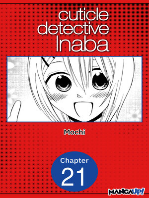 cover image of Cuticle Detective Inaba, Chapter 21